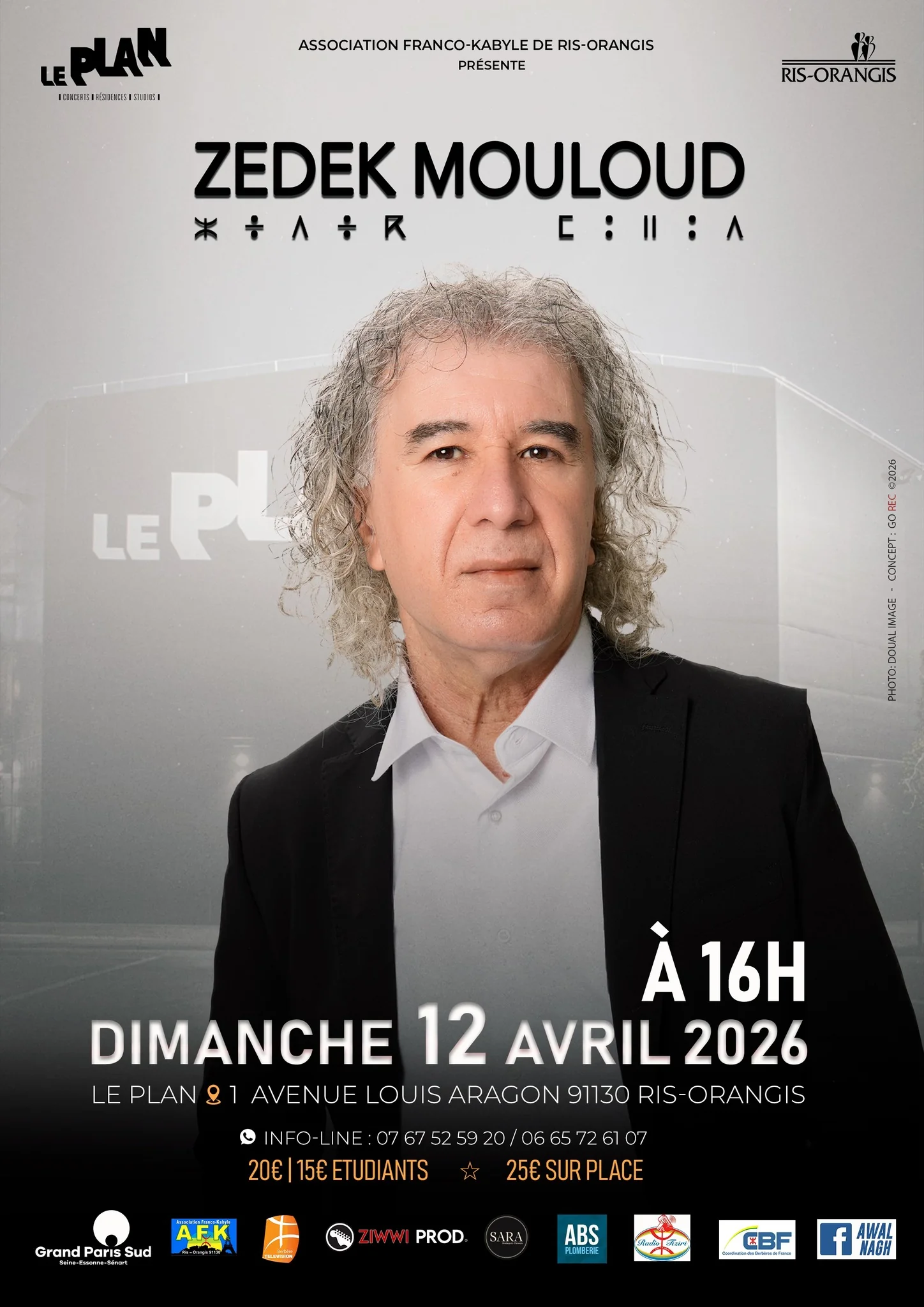 Affiche Zedek Mouloud au Plan à Ris-Orangis